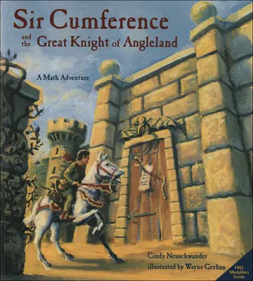 Sir Cumference és a nagy angliai lovag - Sir Cumference and the Great Knight of Angleland