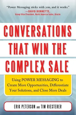 Beszélgetések, amelyek megnyerik a komplex eladást (Pb) - Conversations That Win the Complex Sale (Pb)