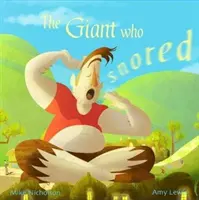 Óriás, aki horkolt - Giant Who Snored