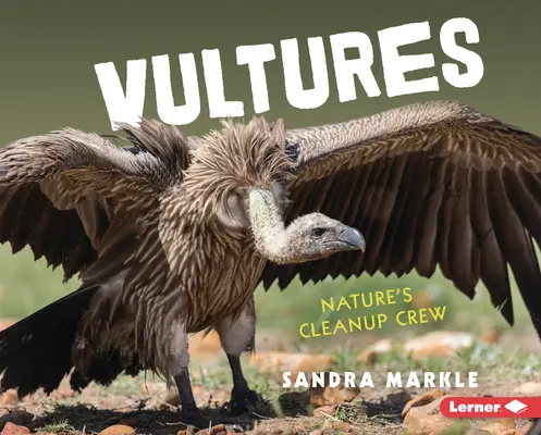 Keselyűk: A természet takarítóbrigádja - Vultures: Nature's Cleanup Crew