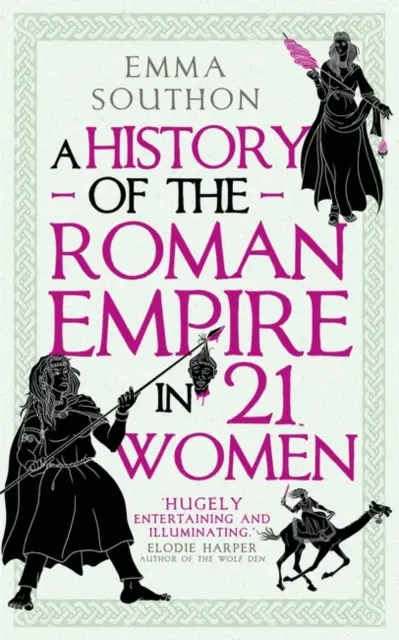 A Római Birodalom története 21 nőben - History of the Roman Empire in 21 Women