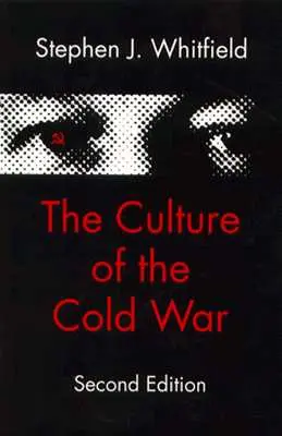 A hidegháború kultúrája - The Culture of the Cold War