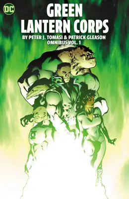 Green Lantern Corp Omnibus Peter J. Tomasi a Patrick Gleason - Green Lantern Corp Omnibus by Peter J. Tomasi and Patrick Gleason