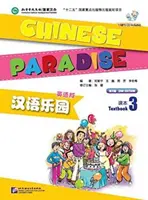 Kínai Paradicsom 3. kötet - Diákkönyv - Chinese Paradise vol.3 - Students Book
