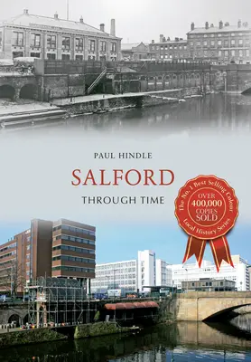 Salford az időben - Salford Through Time