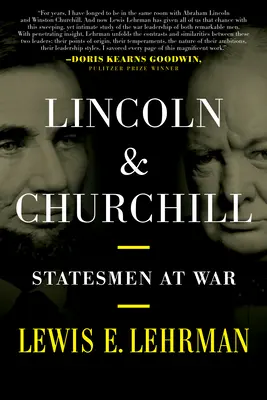 Lincoln és Churchill: Államférfiak a háborúban - Lincoln & Churchill: Statesmen at War