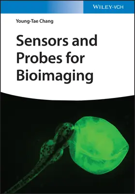 Érzékelők és szondák a bioképalkotáshoz - Sensors and Probes for Bioimaging