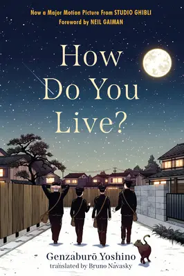 Hogyan élsz? - How Do You Live?