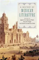 A mexikói irodalom története - A History of Mexican Literature