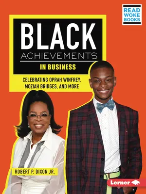 Black Achievements in Business: Moziah Bridges, és még sokan mások - Black Achievements in Business: Celebrating Oprah Winfrey, Moziah Bridges, and More