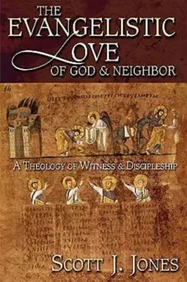 Az evangéliumi Isten- és felebaráti szeretet: A tanúságtétel és a tanítványság teológiája - The Evangelistic Love of God & Neighbor: A Theology of Witness & Discipleship