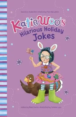 Katie Woo fergeteges ünnepi viccei - Katie Woo's Hilarious Holiday Jokes