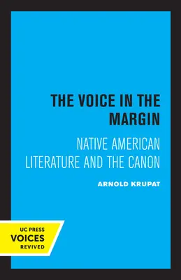 The Voice in the Margin: Az indián irodalom és a kánon - The Voice in the Margin: Native American Literature and the Canon