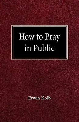 Hogyan imádkozzunk nyilvánosan - How to Pray in Public