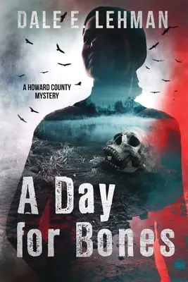 Egy nap a csontokért - A Day for Bones