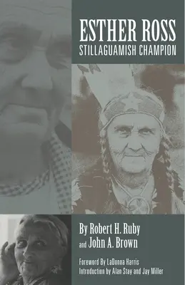 Esther Ross, Stillaguamish bajnoknő - Esther Ross, Stillaguamish Champion