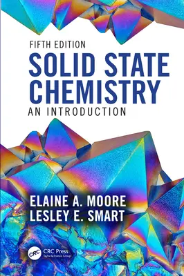 Szilárdtestkémia: Bevezetés - Solid State Chemistry: An Introduction