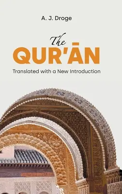 The Qur'ān: Fordítás új bevezetéssel - The Qur'ān: Translated with a New Introduction