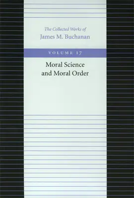 Erkölcstani tudomány és erkölcsi rend - Moral Science and Moral Order