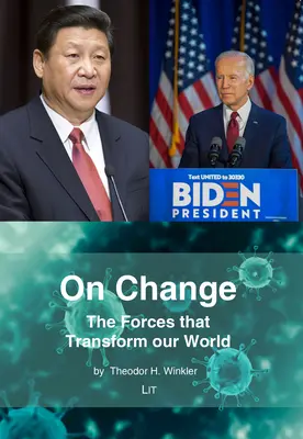 A változásról: The Forces That Transform Our World - On Change: The Forces That Transform Our World