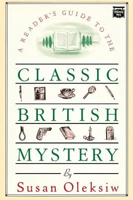 A klasszikus brit krimik olvasói kalauza - The Readers Guide to the Classic British Mystery