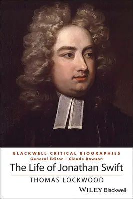 Jonathan Swift élete - The Life of Jonathan Swift