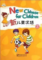 Új kínai nyelvkönyv gyerekeknek 2 - New Chinese for Children 2