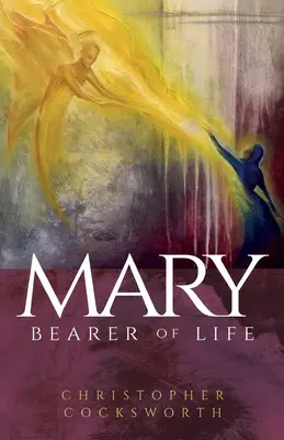 Mária, az élet hordozója - Mary, Bearer of Life