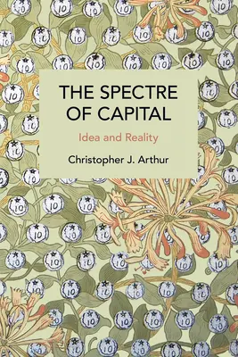 A tőke kísértete: Idea és valóság - The Spectre of Capital: Idea and Reality