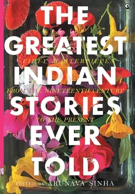 A valaha elmesélt legnagyobb indiai történetek - The Greatest Indian Stories Ever Told