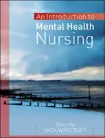 Bevezetés a mentális egészségügyi ápolásba - Introduction to Mental Health Nursing