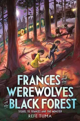 Frances és a fekete erdő vérfarkasai - Frances and the Werewolves of the Black Forest