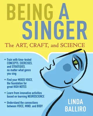 Énekesnek lenni: A művészet, a mesterség és a tudomány - Being a Singer: The Art, Craft, and Science
