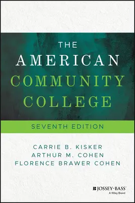 Az amerikai közösségi főiskola - The American Community College