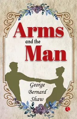 Arms and the Man - Arms And The Man