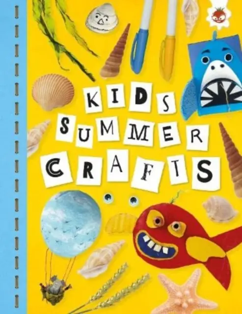 KIDS SUMMER CRAFTS - Gyerekek szezonális kézműves foglalkozások - STEAM - KIDS SUMMER CRAFTS - Kids Seasonal Crafts - STEAM