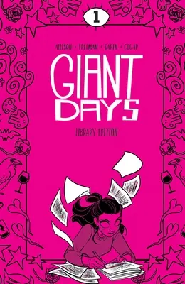 Giant Days könyvtári kiadás 1. kötet - Giant Days Library Edition Vol. 1