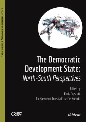 A demokratikus fejlődési állam: Észak-déli perspektívák - The Democratic Developmental State: North-South Perspectives