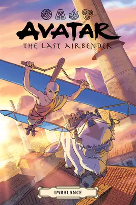 Avatar: Az utolsó léghajlító--Imbalance Omnibus - Avatar: The Last Airbender--Imbalance Omnibus