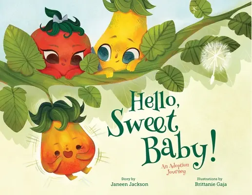 Hello, Sweet Baby: Egy örökbefogadási utazás - Hello, Sweet Baby: An Adoption Journey