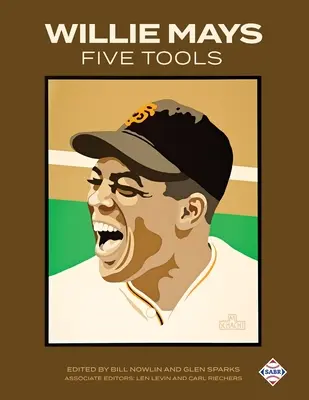 Willie Mays öt eszköze - Willie Mays Five Tools