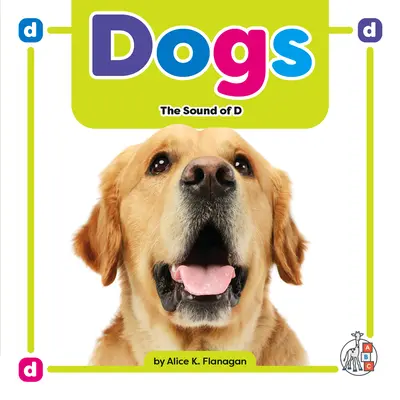 Dogs: The Sound of D