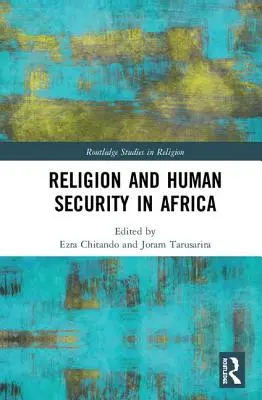 Vallás és emberi biztonság Afrikában - Religion and Human Security in Africa