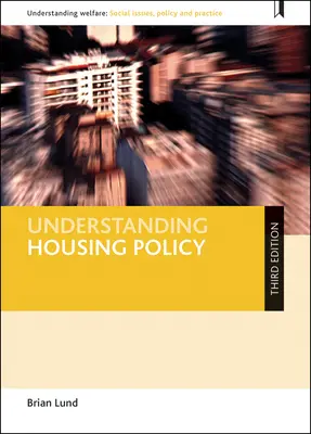 A lakáspolitika megértése - Understanding Housing Policy