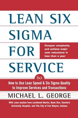 Lean Six SIGMA for Service (Pb)