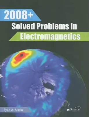 2008+ Megoldott feladatok az elektromágnessel kapcsolatban - 2008+ Solved Problems in Electromagnetics