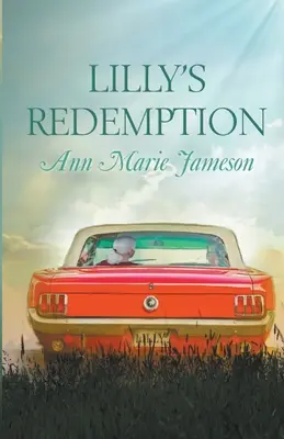 Lilly megváltása - Lilly's Redemption