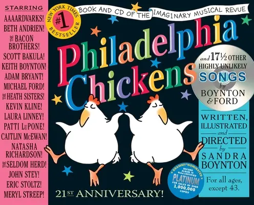 Philadelphiai csirkék: A 21. évfordulós kiadás - Philadelphia Chickens: The 21st Anniversary Edition