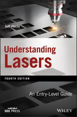 A lézerek megértése: A Entry-Level Guide - Understanding Lasers: An Entry-Level Guide