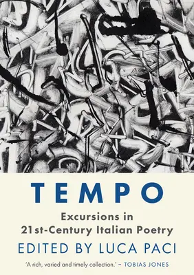 Tempo: kirándulások a 21. századi olasz költészetben - Tempo: Excursions in 21st Century Italian Poetry